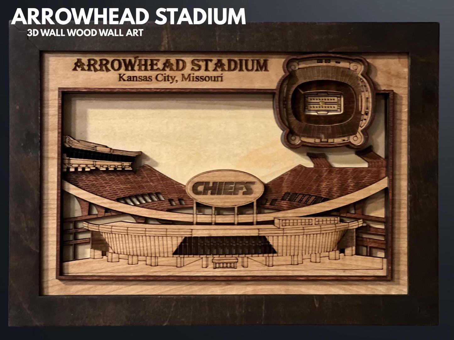 Arrowhead Stadium Wood Art | Kansas City Chiefs 3D Laser Cut Sign 10''x7"